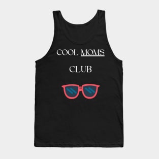 Cool moms club sweatshirt - cool moms sweatshirts Tank Top